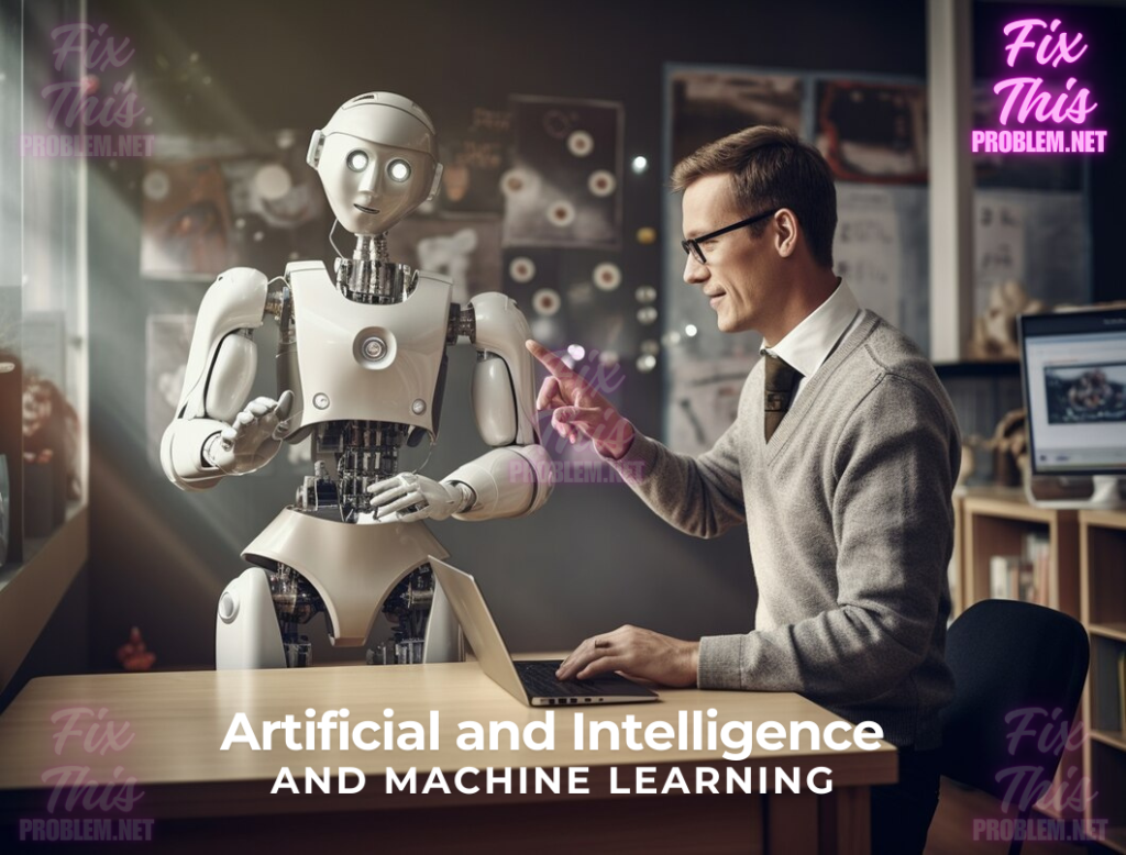 Artificial intelligent and Machine Learning